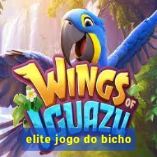 elite jogo do bicho