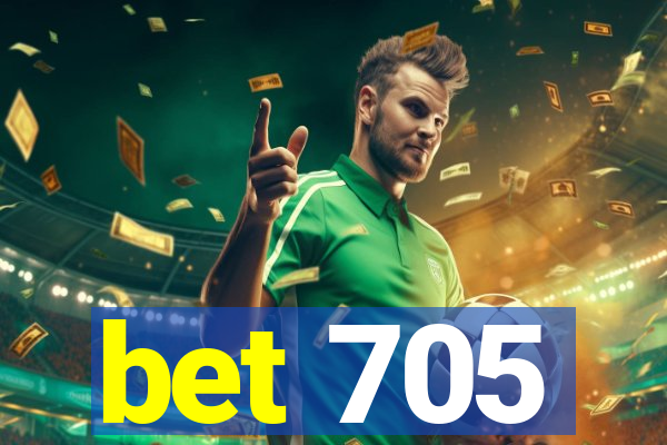 bet 705