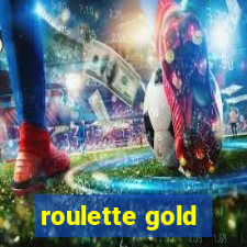 roulette gold