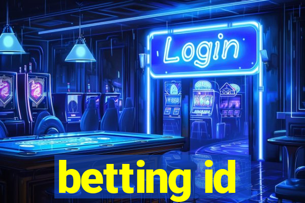 betting id