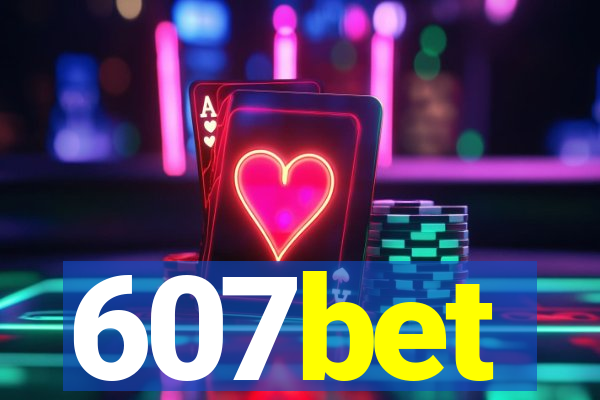 607bet