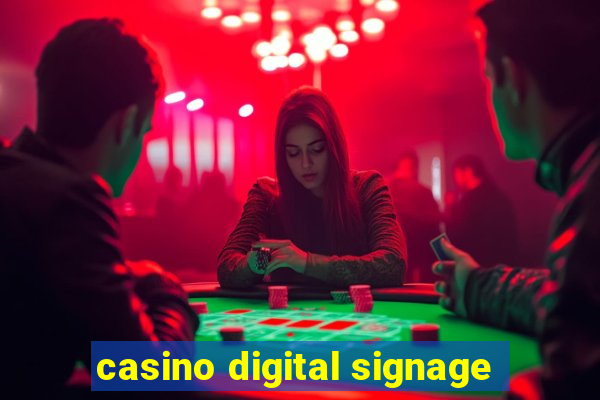 casino digital signage