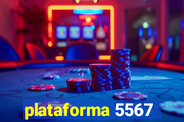 plataforma 5567