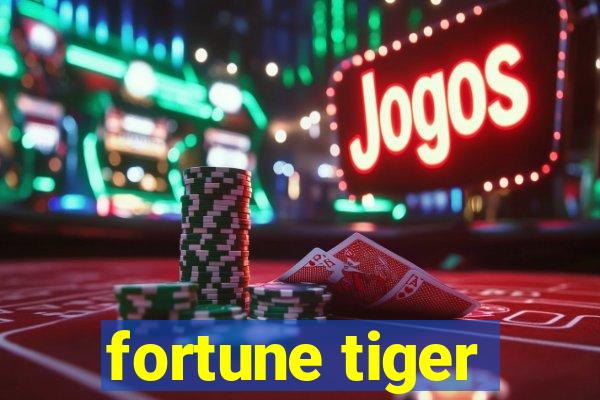 fortune tiger