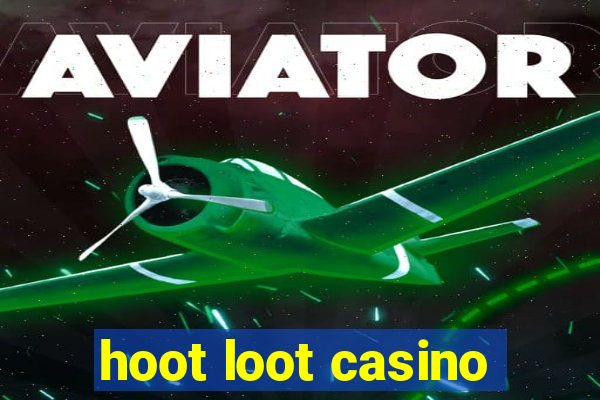 hoot loot casino