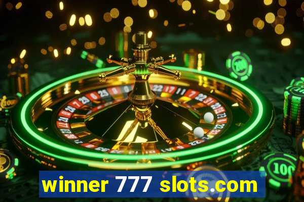 winner 777 slots.com