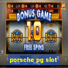 porsche pg slot