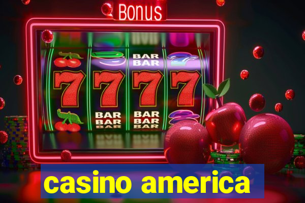 casino america