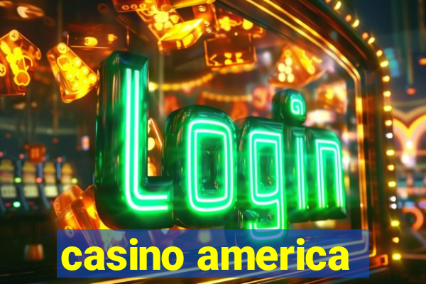 casino america