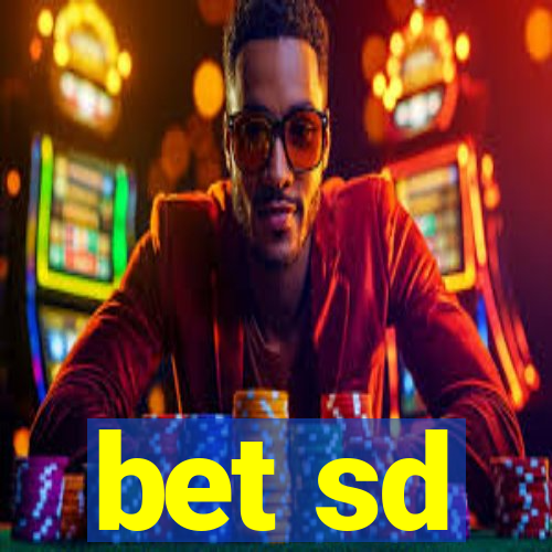 bet sd