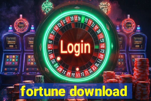 fortune download