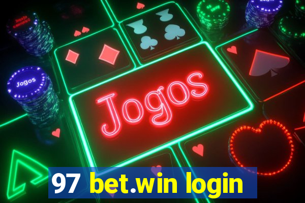 97 bet.win login