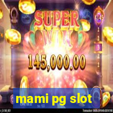 mami pg slot