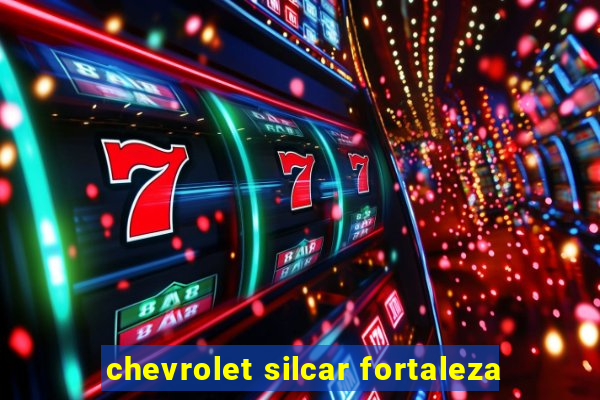 chevrolet silcar fortaleza