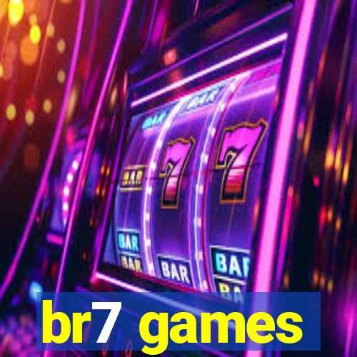 br7 games