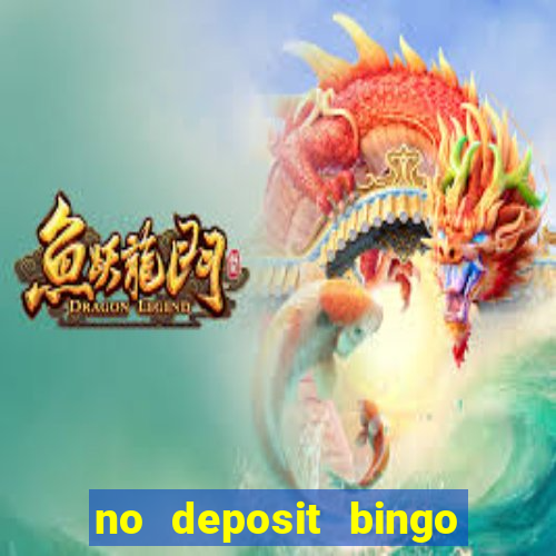 no deposit bingo real money