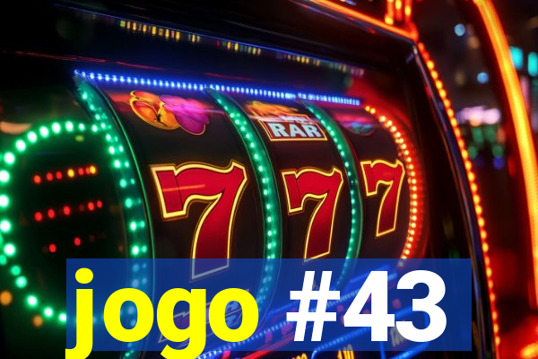 jogo #43