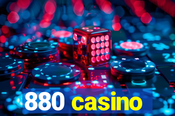 880 casino