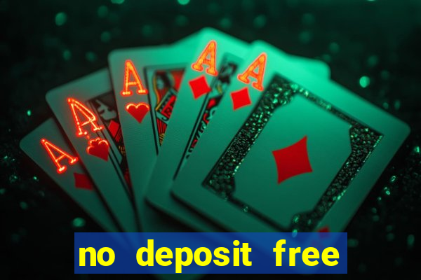 no deposit free casino cash