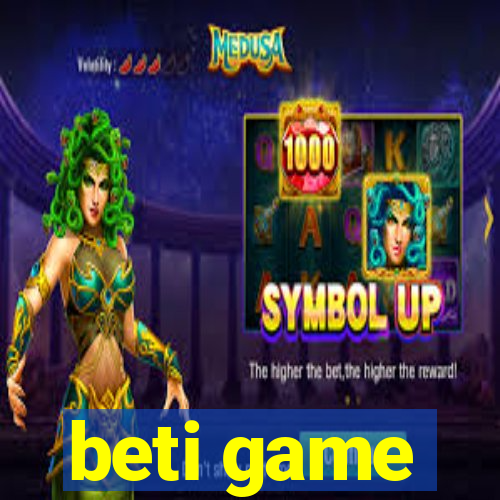 beti game