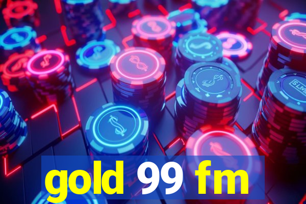 gold 99 fm