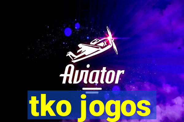 tko jogos