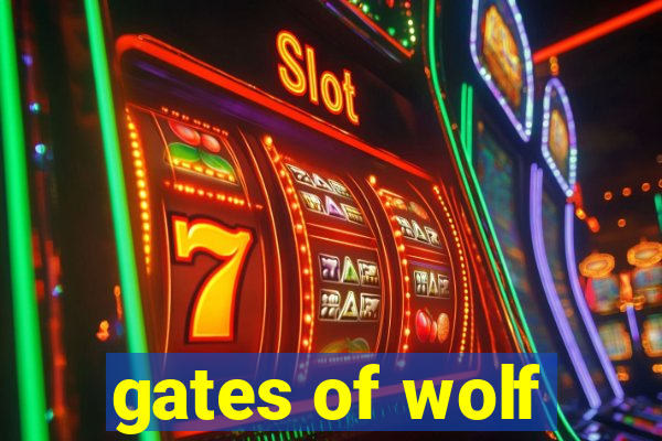 gates of wolf