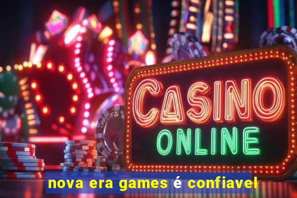 nova era games é confiavel