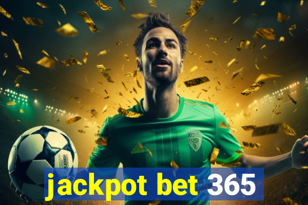 jackpot bet 365