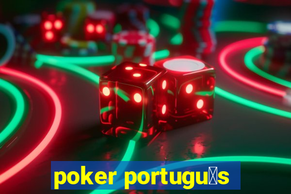 poker portugu锚s