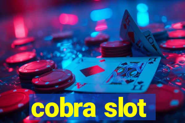 cobra slot