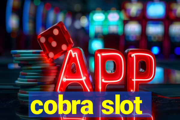 cobra slot