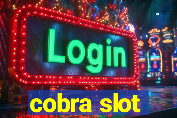 cobra slot