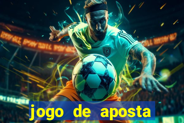 jogo de aposta para ganhar dinheiro real