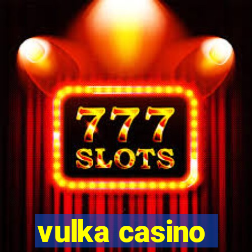 vulka casino