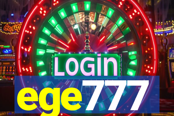 ege777