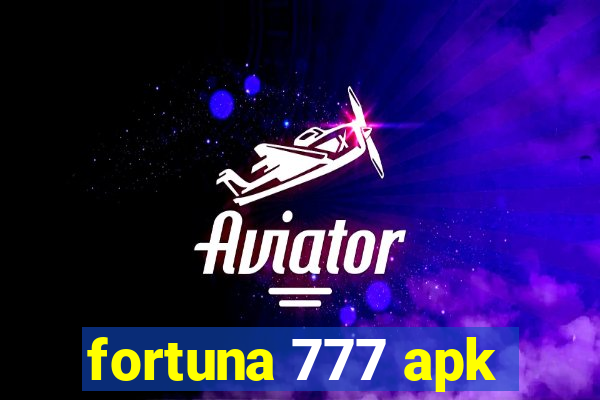 fortuna 777 apk