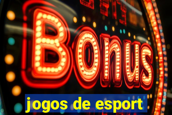 jogos de esport