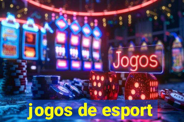 jogos de esport