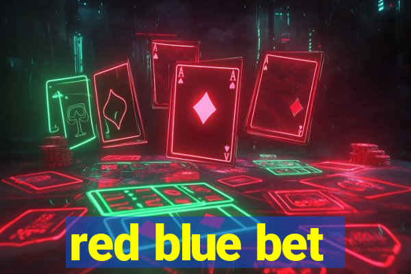 red blue bet