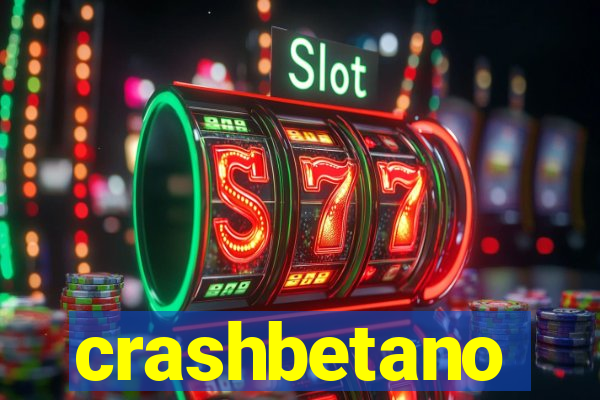 crashbetano