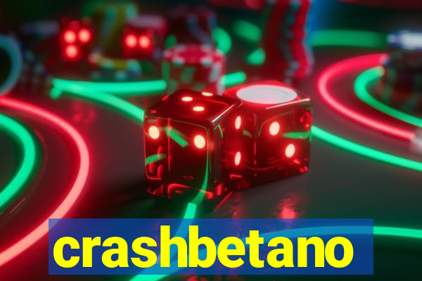 crashbetano