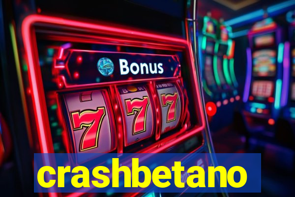 crashbetano