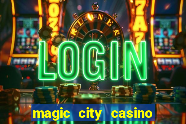 magic city casino miami fl