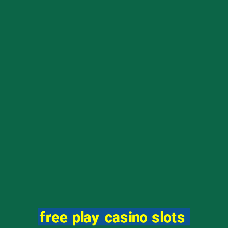 free play casino slots