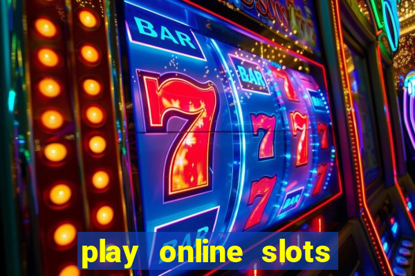 play online slots with real money