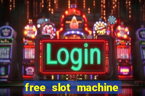 free slot machine play no download