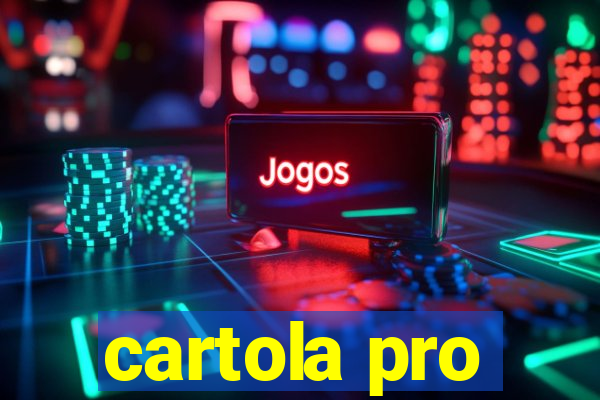 cartola pro