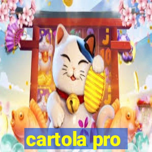 cartola pro