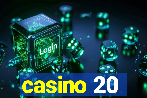 casino 20